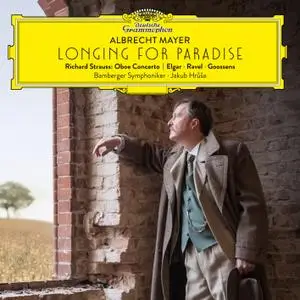 Albrecht Mayer - Longing for Paradise (2019) [Official Digital Download 24/96]