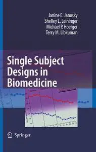 Single Subject Designs in Biomedicine