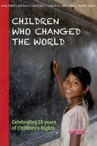 «Children who changed the world» by Els Kloek,Floris van Straaten