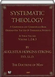 Systematic Theology, Volumes 1-3