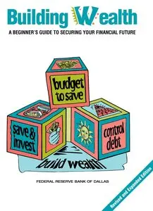 Building Wealth: A Beginner's Guide to Securing Your Financial Future