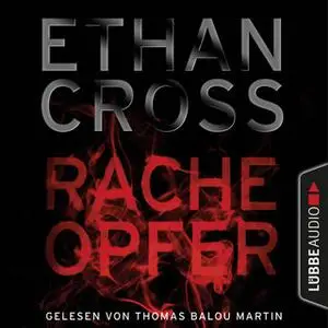 «Racheopfer» by Ethan Cross