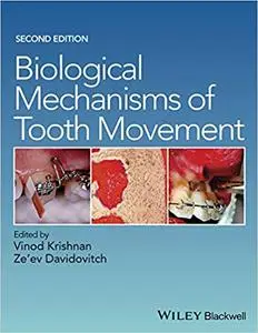 Biological Mechanisms of Tooth Movement Ed 2