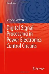 Digital Signal Processing in Power Electronics Control Circuits (Power Systems)