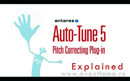 Groovebox Training - Antares AutoTune 5 Explained  