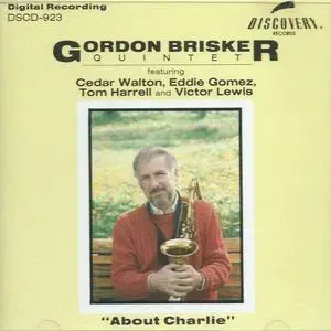 Gordon Brisker Quintet - About Charlie (1986)