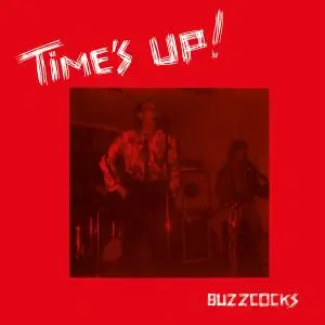 Buzzcocks - Time's Up! (2017) [Official Digital Download]