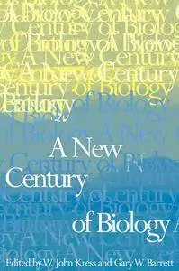 A New Century of Biology