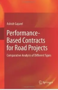 Performance-Based Contracts for Road Projects: Comparative Analysis of Different Types