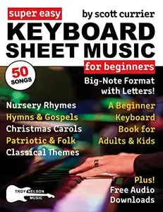 Super Easy Keyboard Sheet Music for Beginners