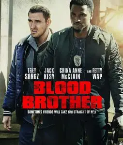 Blood Brother (2018) [w/Commentary]