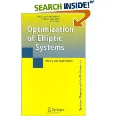Optimization of Elliptic Systems: Theory and Applications (Springer Monographs in Mathematics)  (Repost)