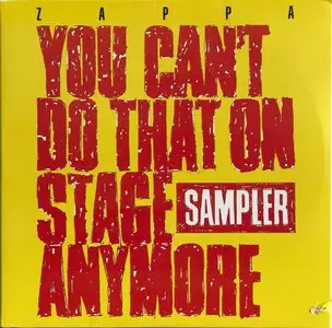 Frank Zappa - You Can't Do That On Stage Anymore Sampler (1988) {Barking Pumpkin D1 74213} (24-96 vinyl rip)