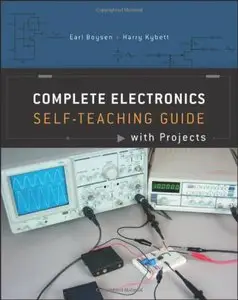 Complete Electronics Self-Teaching Guide with Projects 