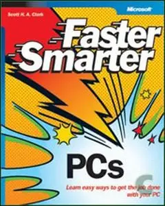 Faster Smarter PCs  