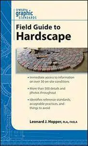 Graphic Standards Field Guide to Hardscape (repost)