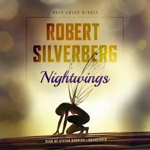 «Nightwings» by Robert Silverberg