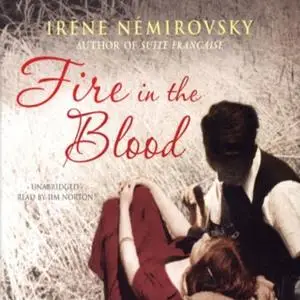 «Fire in the Blood» by Irene Nemirovsky