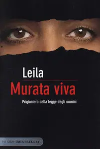 Leila - Murata viva, Prigioniera della legge degli uomini