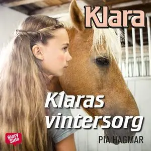 «Klaras vintersorg» by Pia Hagmar