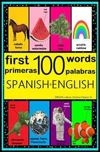 My First 100 Words In Spanish & English