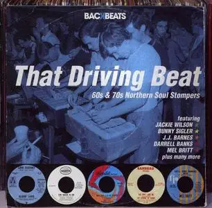 VA - That Driving Beat - 60s & 70s Northern Soul Stompers (2010)