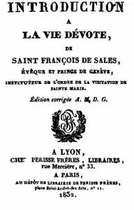 «Introduction à la vie dévote» by Saint de Sales Francis