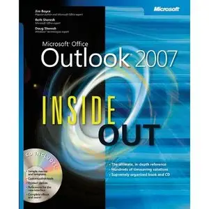 Microsoft Office Outlook 2007 Inside Out by Doug Sheresh [Repost]