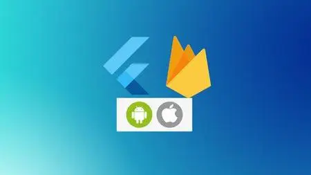 Flutter & Firebase Bootcamp: The Complete Guide [2022]