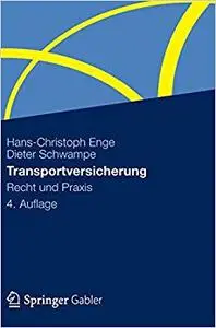 Transportversicherung: Recht und Praxis (Repost)