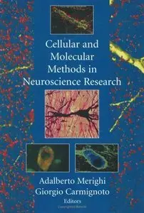 Cellular and Molecular Methods in Neuroscience Research (Repost)