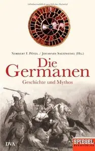 Die Germanen: Geschichte und Mythos (repost)