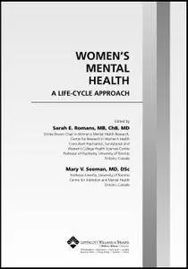 Women's Mental Health: A Life-cycle Approach