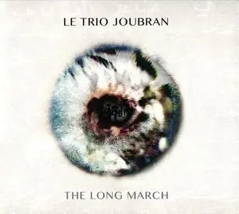 Le Trio Joubran - The Long March (2018)