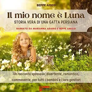 «Il mio nome è Luna» by Beppe Amico