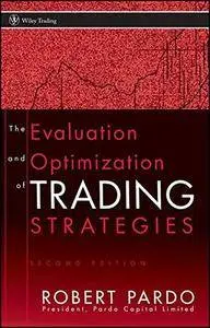 The Evaluation and Optimization of Trading Strategies, 2nd Edition