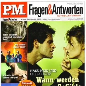 P.M. Fragen & Antworten 04/2009