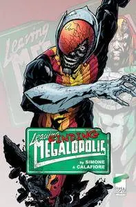 Leaving Megalopolis - Finding Megalopolis 2016 digital