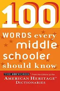 100 Words Every Middle Schooler Should Know (Repost)