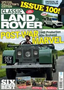 Classic Land Rover - Issue 100 - September 2021