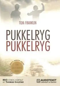 «Pukkelryg Pukkelryg» by Tom Franklin