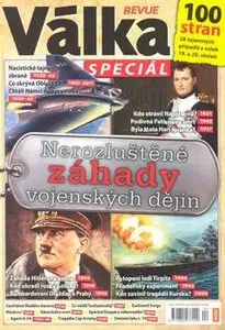 Nerozlustene Zahady Vojenskych Dejin (Valka Revue Special)
