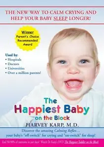 Dr. Harvey Karp - The Happiest Baby on the Block