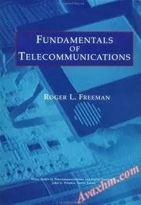 Fundamentals of Telecommunications [Repost]