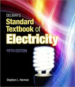 Delmar's Standard Textbook of Electricity, 5th Edition
