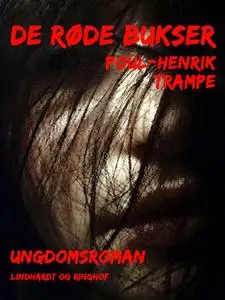 «De røde bukser» by Poul-Henrik Trampe
