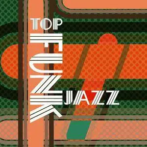 Various Artists - Top Funk Jazz (2016)