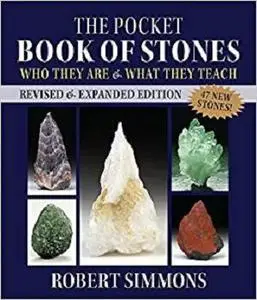 The Pocket Book of Stones, Revised Edition: Who They Are and What They Teach