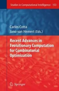Recent Advances in Evolutionary Computation for Combinatorial Optimization (repost)