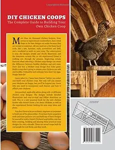 DIY Chicken Coops: The Complete Guide To Building Your Own Chicken Coop